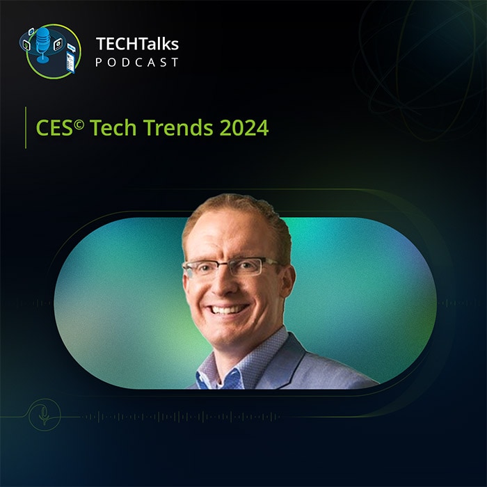 CES Special Episode - Tech Trends 2024